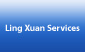 Ling Xuan Services